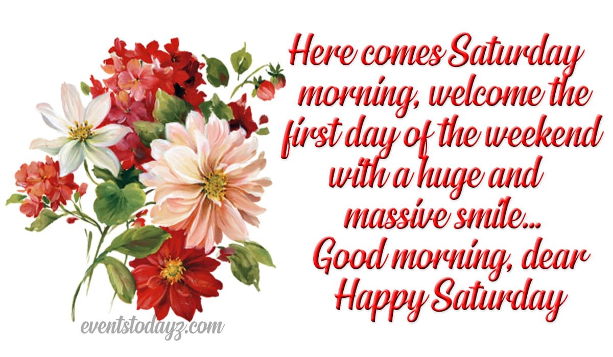  Happy Saturday Wishes Quotes Messages With Images