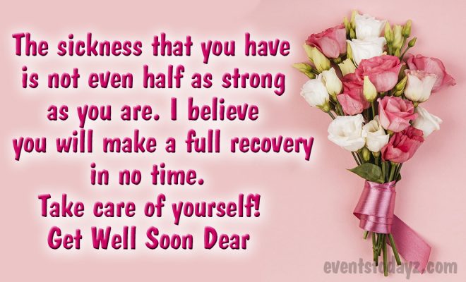 Get Well Soon Quotes, Wishes, Messages & Cards Images