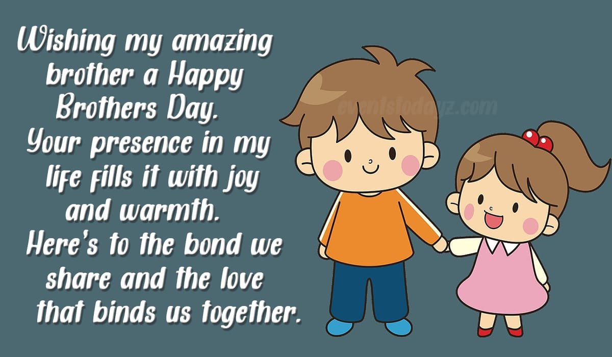 Happy Brothers Day Wishes, Greetings & Messages Images