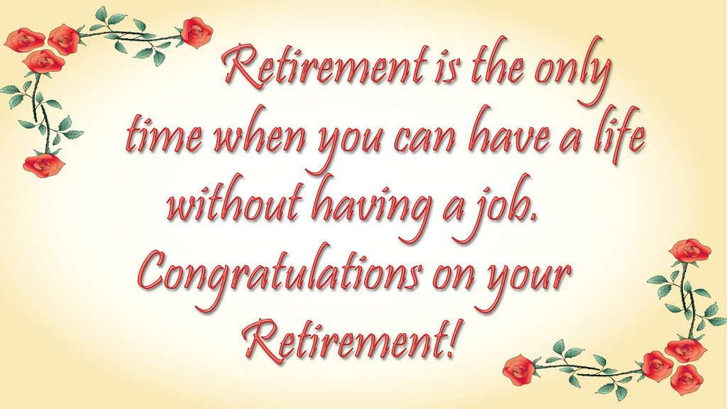 Happy Retirement Wishes, Quotes & Messages Images