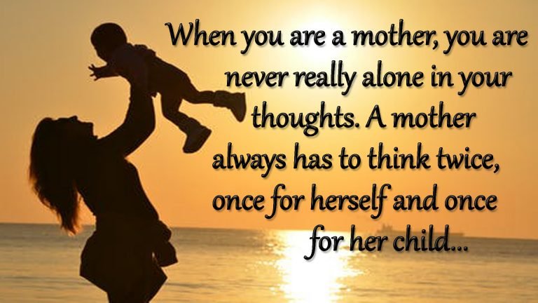 Beautiful Mother Love Quotes & Images | Motherhood Quotes