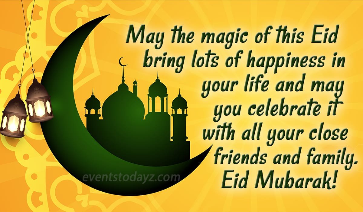 Happy Eid Mubarak, Wishes, Greeting, Messages Images