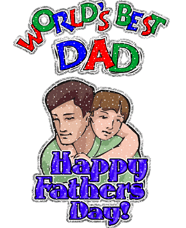 Beautiful Gifs For Fathers Day Fathers Day Wishes I Love You Dad