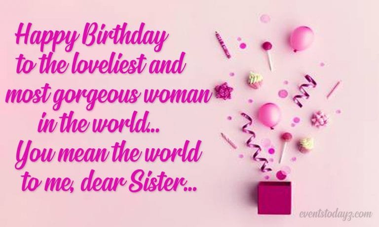 Birthday Wishes For Sister | Happy Birthday Sister Images