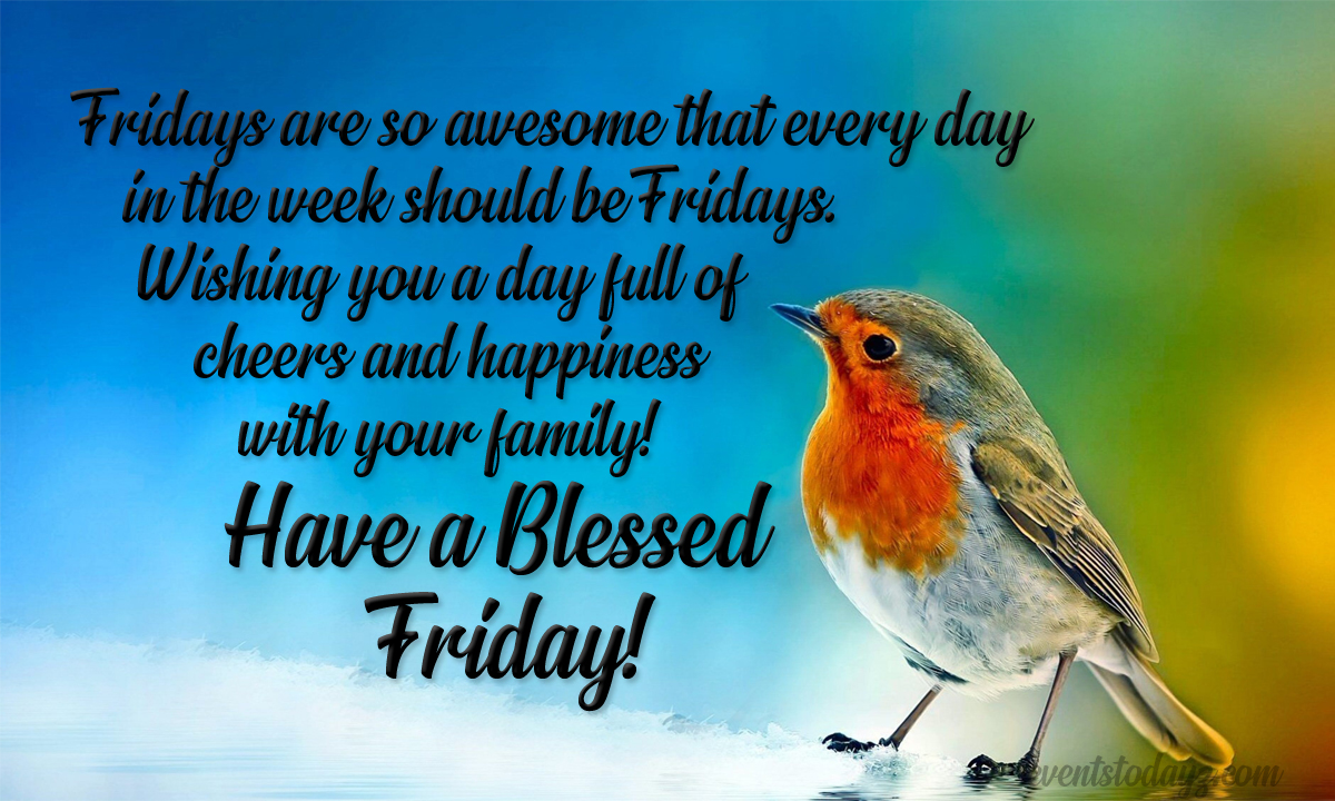 Have A Blessed Friday Wishes & Messages | Happy Friday Blessings