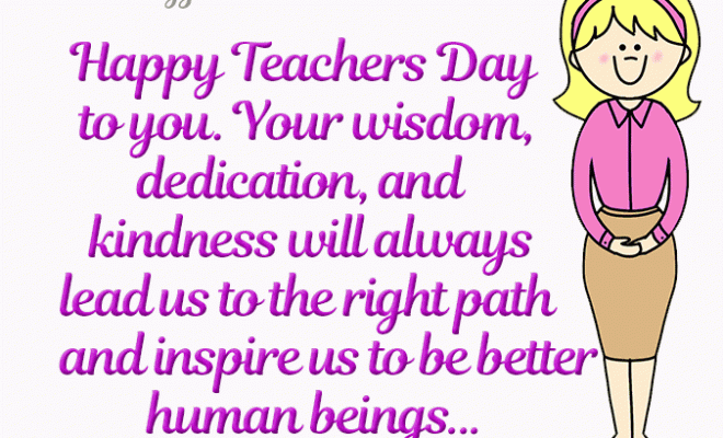 Happy Teachers Day Wishes, Quotes & Messages | Teachers Day GIF