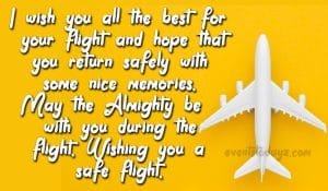 Safe Flight Wishes, Quotes & Messages With Images