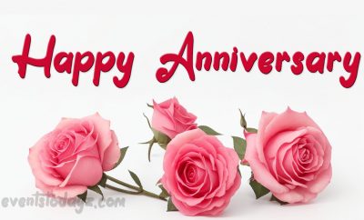 Anniversary - Events, GIF, Wishes, Quotes